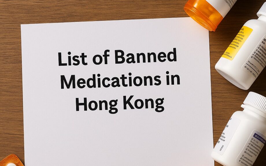 banned medications in Hong Kong